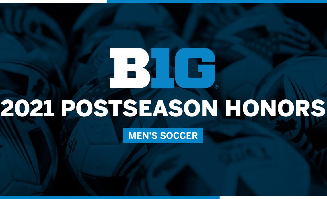 Big Ten Announces 2021 Men’s Soccer Postseason Honors
