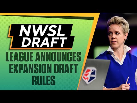 NWSL Expansion Draft's Most Shocking Rules I Attacking Third