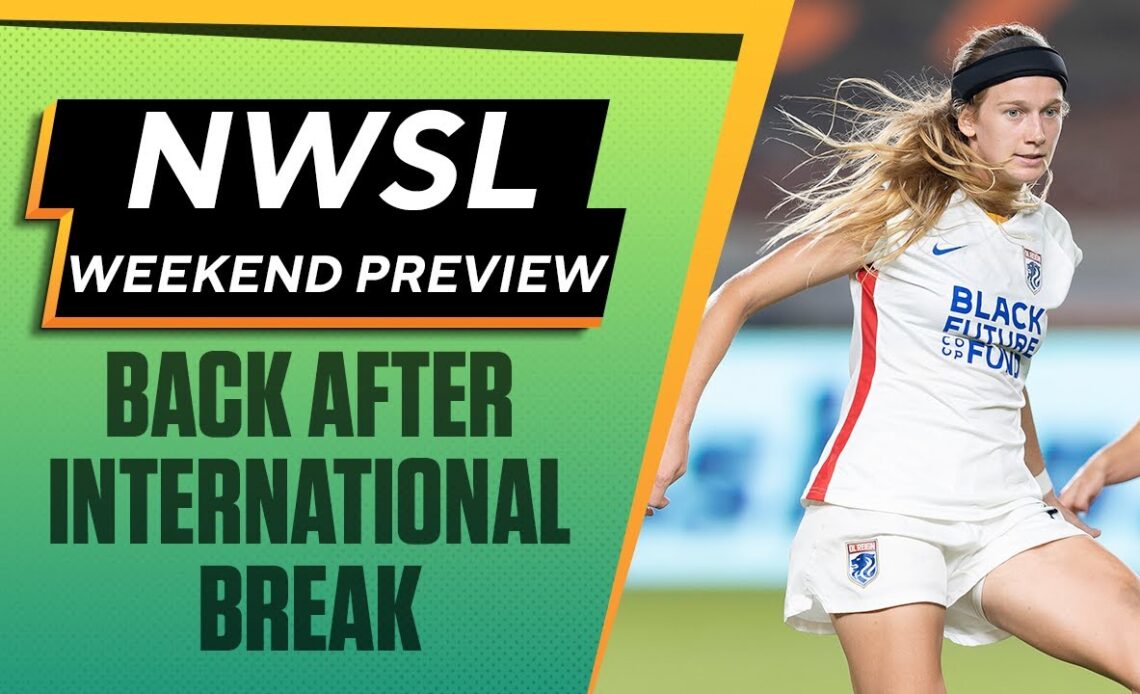 NWSL Weekend Preview: Back After International Break | Washington Spirit Update I Attacking Third