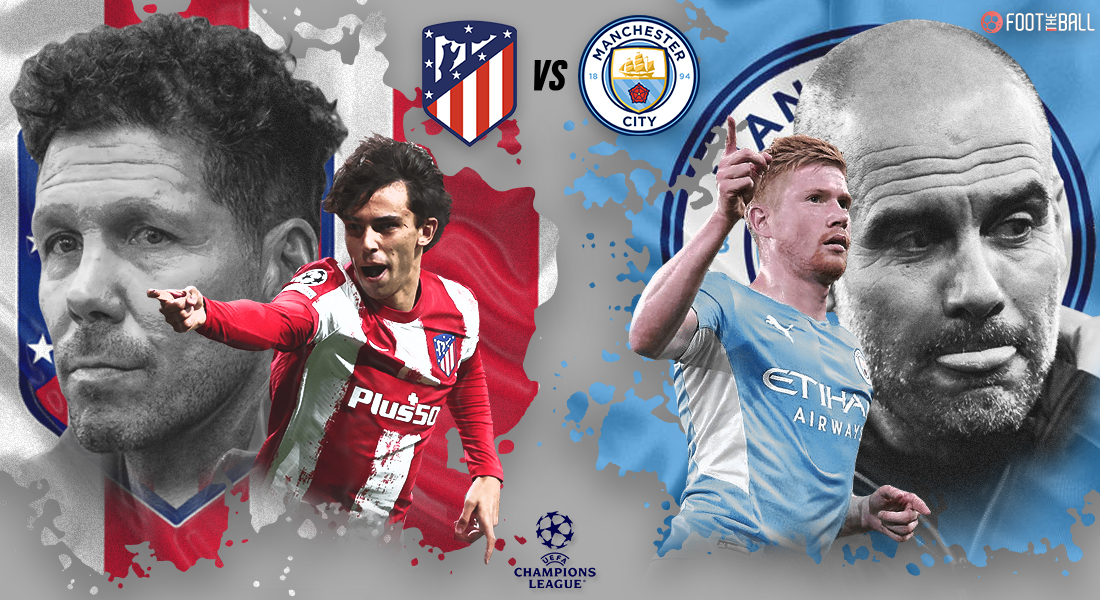 Preview: Atletico Madrid vs Manchester City