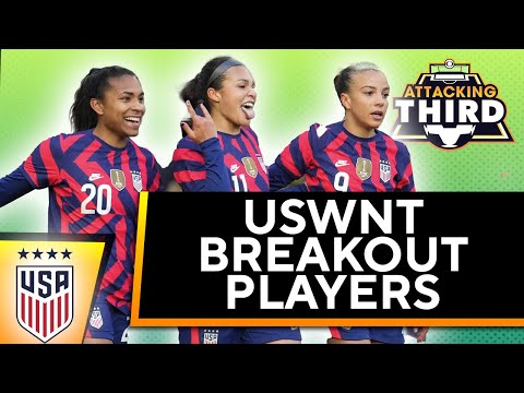 The biggest breakout players for the USWNT during the April Friendlies I Attacking Third