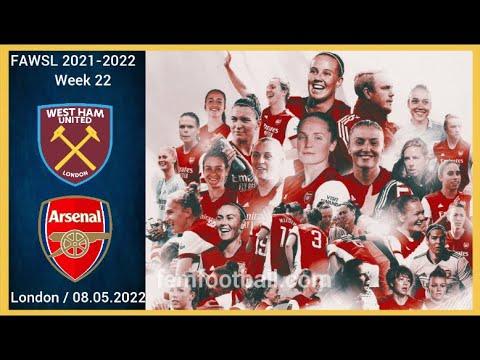 [0-2] | 08.05.2022 | West Ham Women vs Arsenal Women | FA WSL 2021-22 |  Week 22