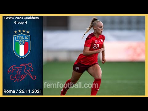 [1-2] | 26.11.2021 | Italy vs Switzerland | FIFA Women World Cup 2023 Qualifiers | Group G