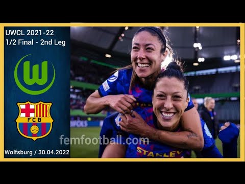 [2-0] | 30.04.2022 | VfL Wolfsburg Frauen vs FC Barcelona Femeni | UWCL 2021-22 | Semi final 2nd Leg