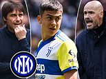 Paulo Dybala 'has chosen to join Inter Milan' despite links to Tottenham and Manchester United