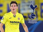 Tottenham are given encouragement they can strike Pau Torres deal with Villarreal