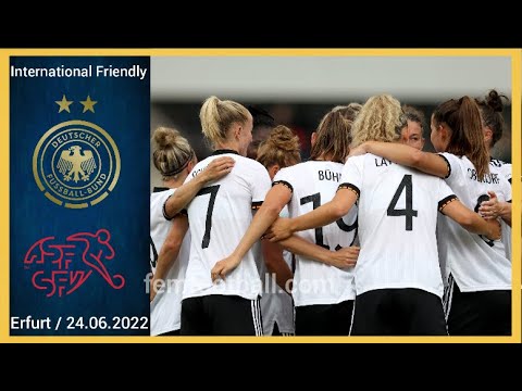 [7-0] | 24.06.2022 | Germany vs Switzerland | Deutschland vs Schweiz  | Women Football Friendly