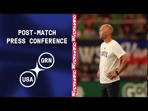 POST-MATCH PRESS CONFERENCE: Gregg Berhalter | USMNT vs. Grenada | June 10, 2022