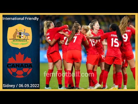 [1-2] | 06.09.2022 | Australia vs Canada | Matildas vs CANWNT International Friendly Women Football