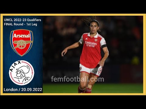 [2-2] | 20.09.2022 | Arsenal Women vs Ajax Women | UWCL 2022-23 Qualifiers Final 1st Leg