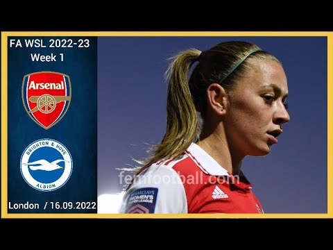 [4-0] | 16.09.2022 | Arsenal Women vs Brighton Hove Albion Women | FAWSL 2022-23 Week 1