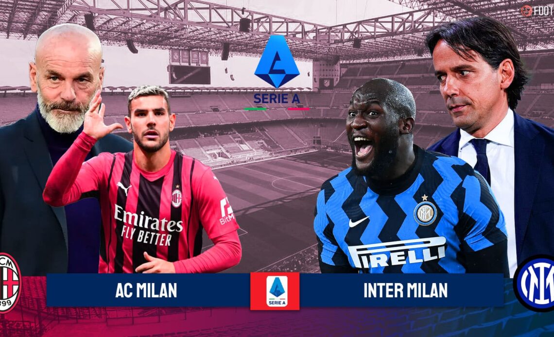Preview: AC Milan Vs Inter Milan