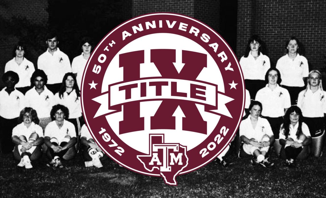 Title IX at 50: The Pioneers of Aggie Soccer - Texas A&M Athletics