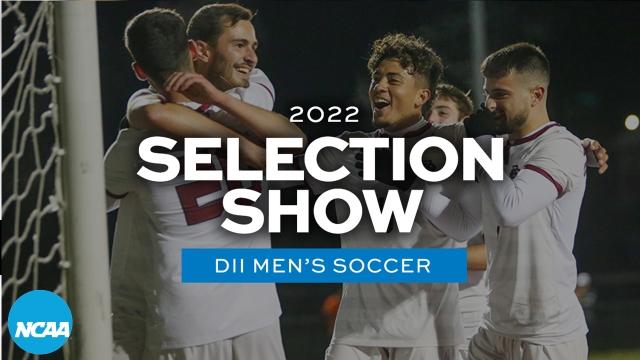 DII men's soccer: 2022 selection show