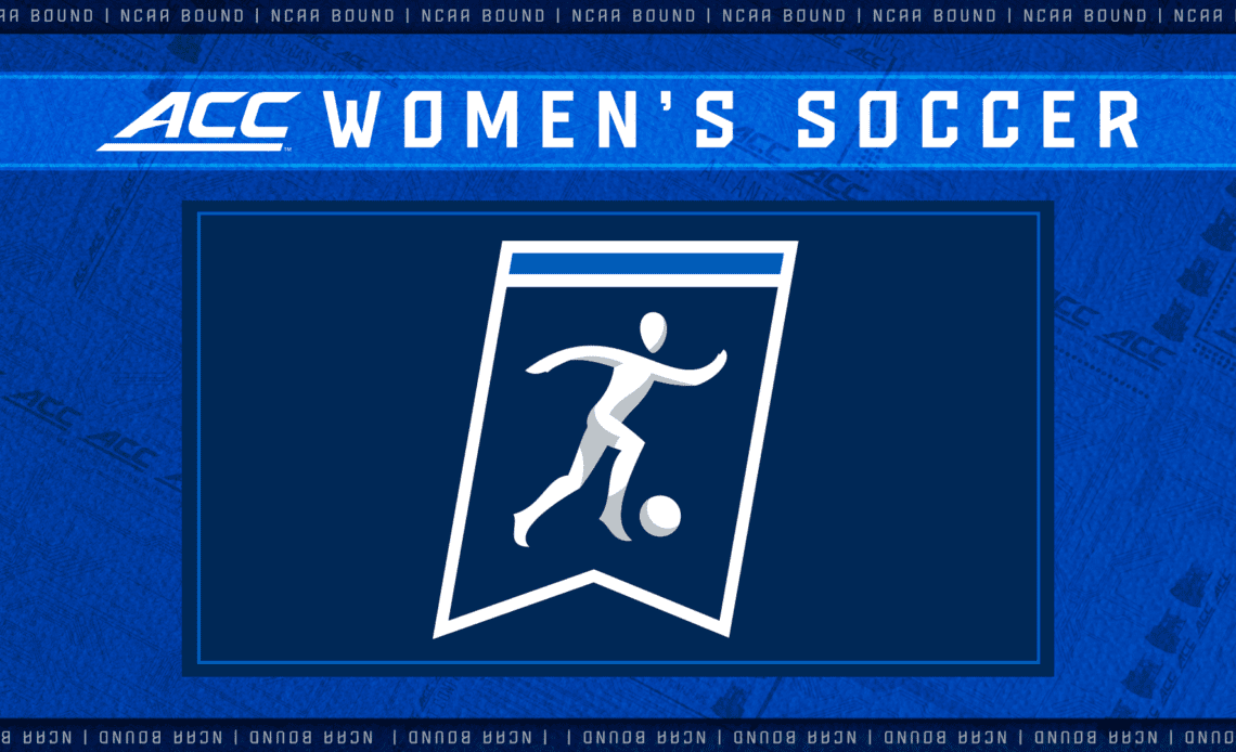 Nation-Best 10 ACC Women’s Soccer Teams Selected to 2022 NCAA Championship