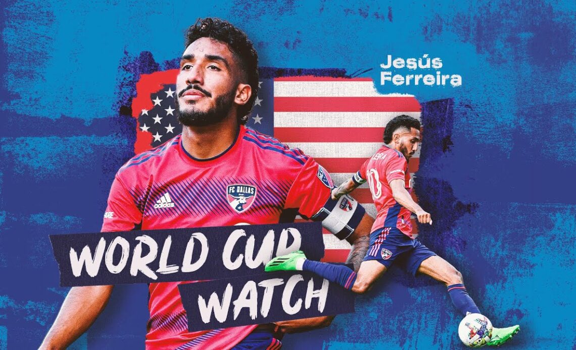 World Cup Watch: Jesús Ferreira