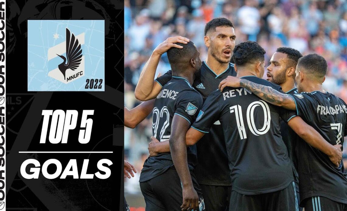 Minnesota United Top 5 Goals of 2022