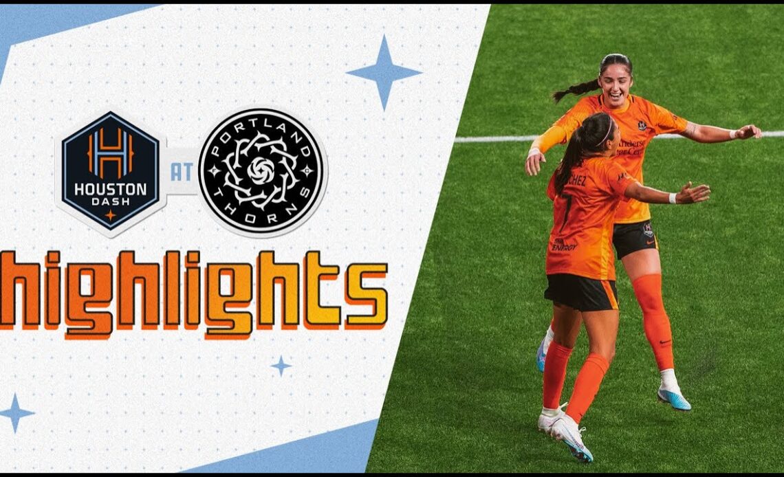 HIGLIGHTS | Houston Dash vs Portland Thorns