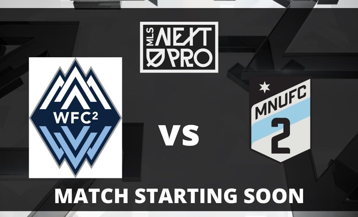 LIVE STREAM: MLS NEXT PRO: Whitecaps FC 2 vs MNUFC2 | April 23, 2023