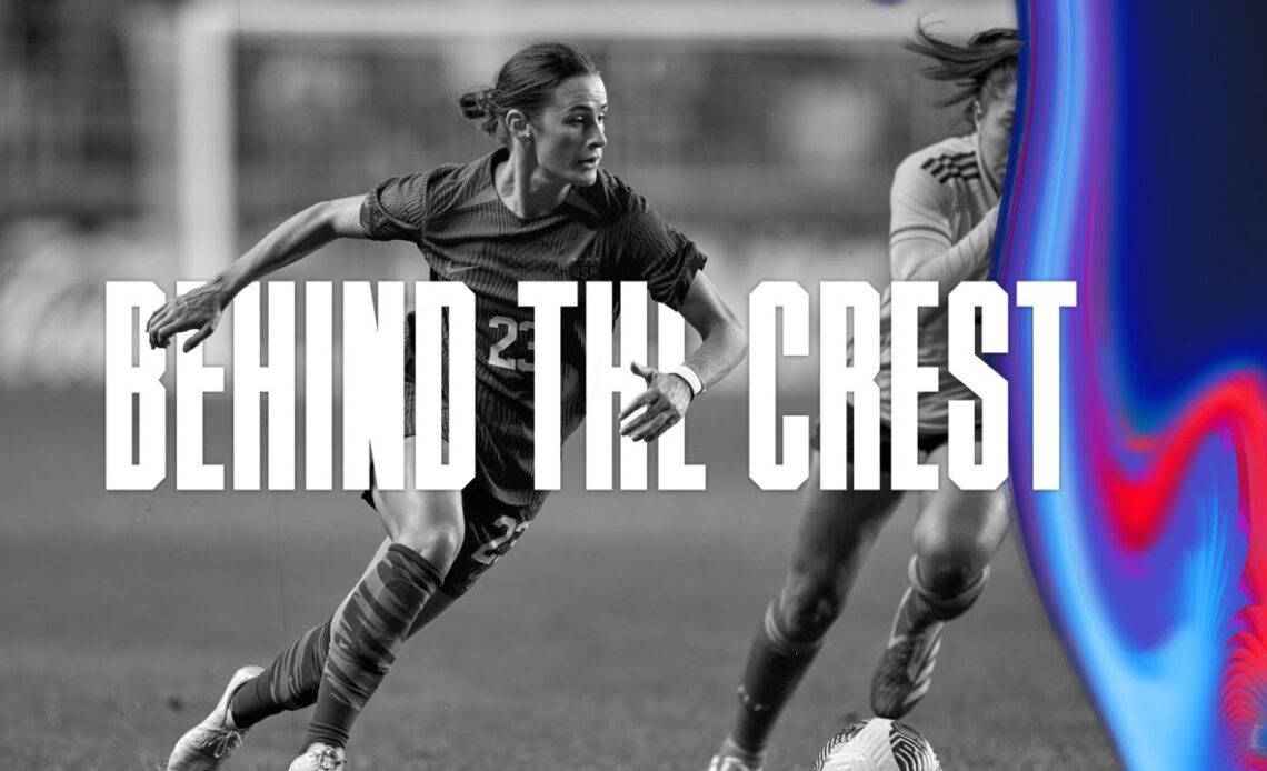 BEHIND THE CREST | USWNT Takes On Colombia in Sandy