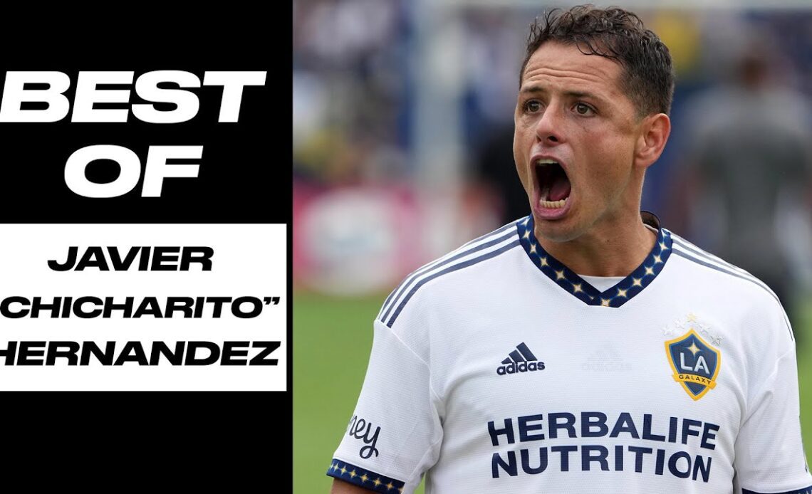 Best Javier "Chicharito" Hernandez Goals with LA Galaxy