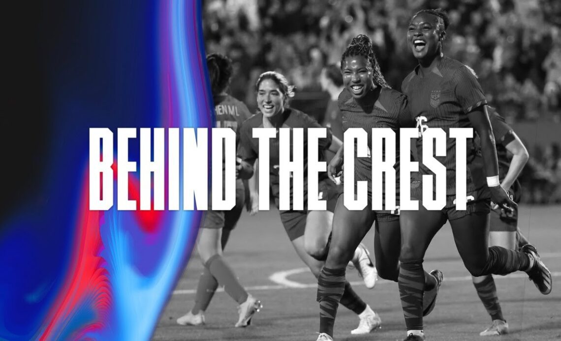 BEHIND THE CREST | USWNT Closes Out 2023 Campaign
