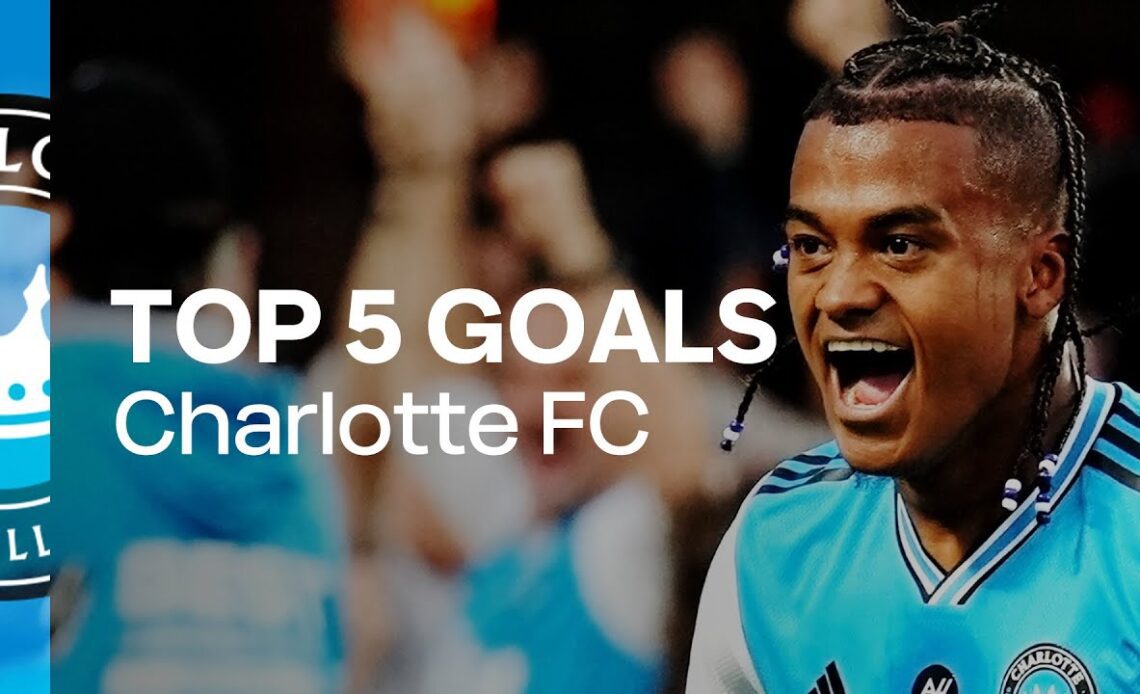 Charlotte FC: Top 5 Goals of 2023!