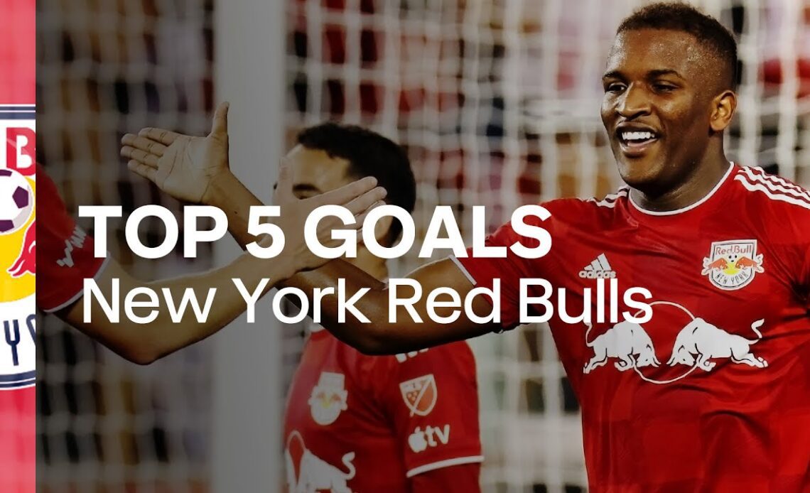 New York Red Bulls: Top 5 Goals of 2023!