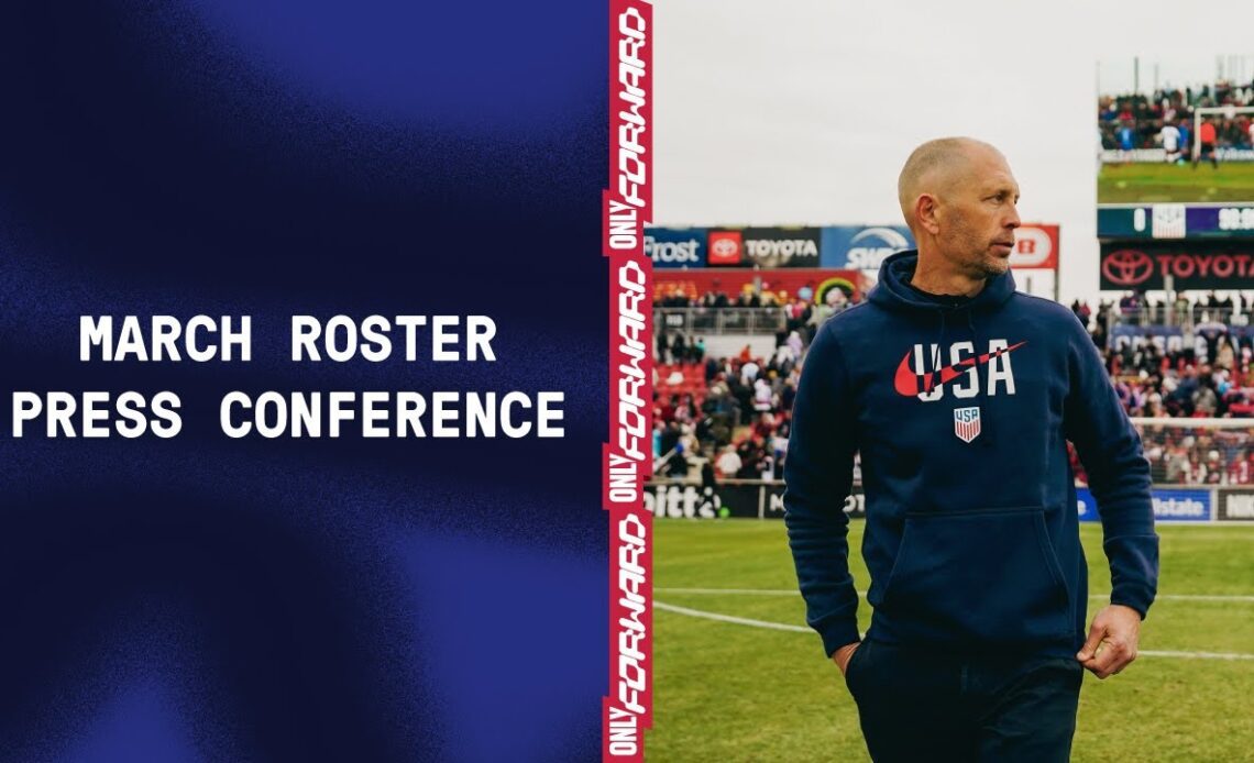 ROSTER PRESS CONFERENCE: Gregg Berhalter | 2024 USMNT Concacaf Nations League Roster