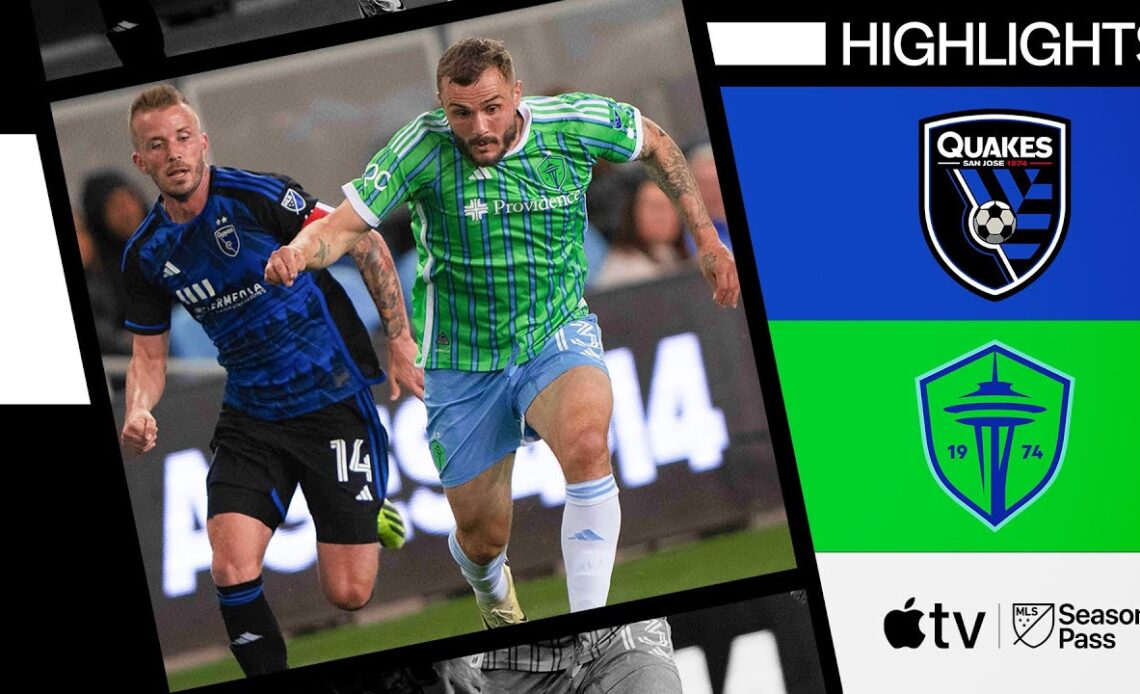 San Jose Earthquakes vs. Seattle Sounders FC | Full Match Highlights | March 23, 2024