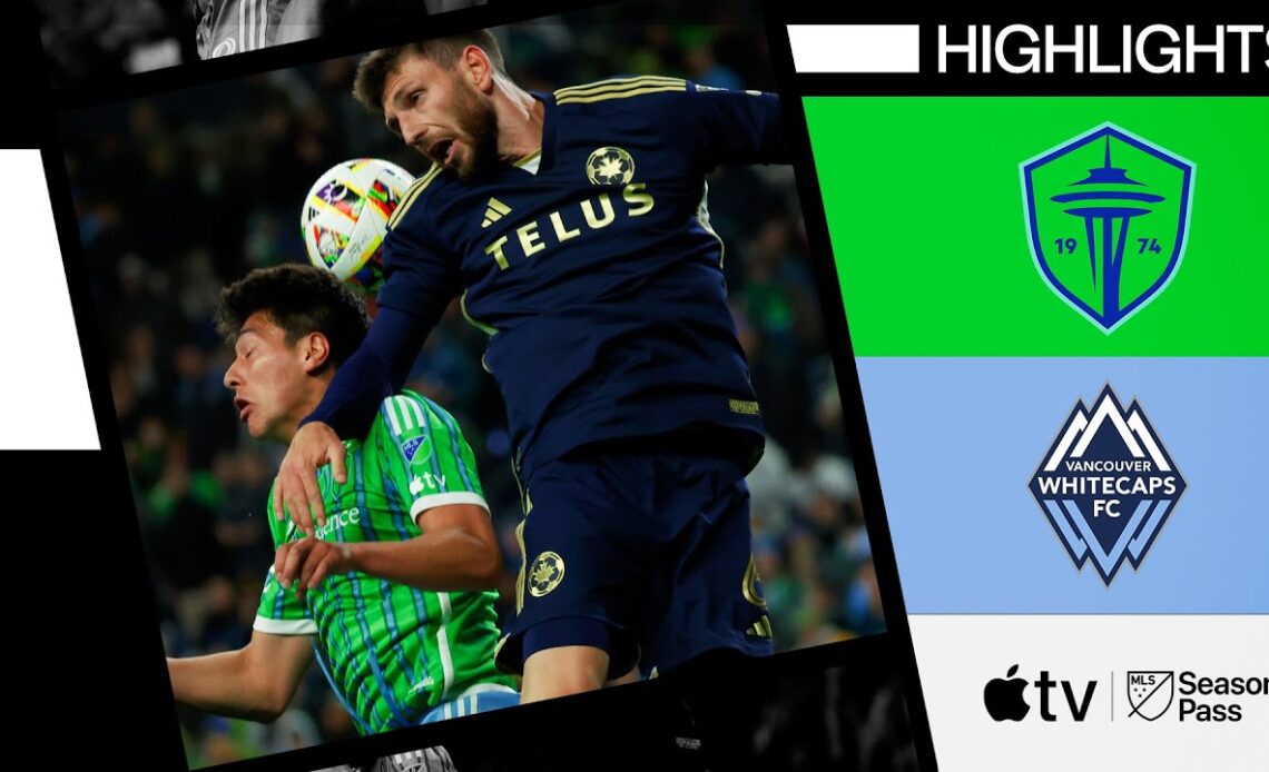 Seattle Sounders FC vs. Vancouver Whitecaps FC | Full Match Highlights | April 20, 2024