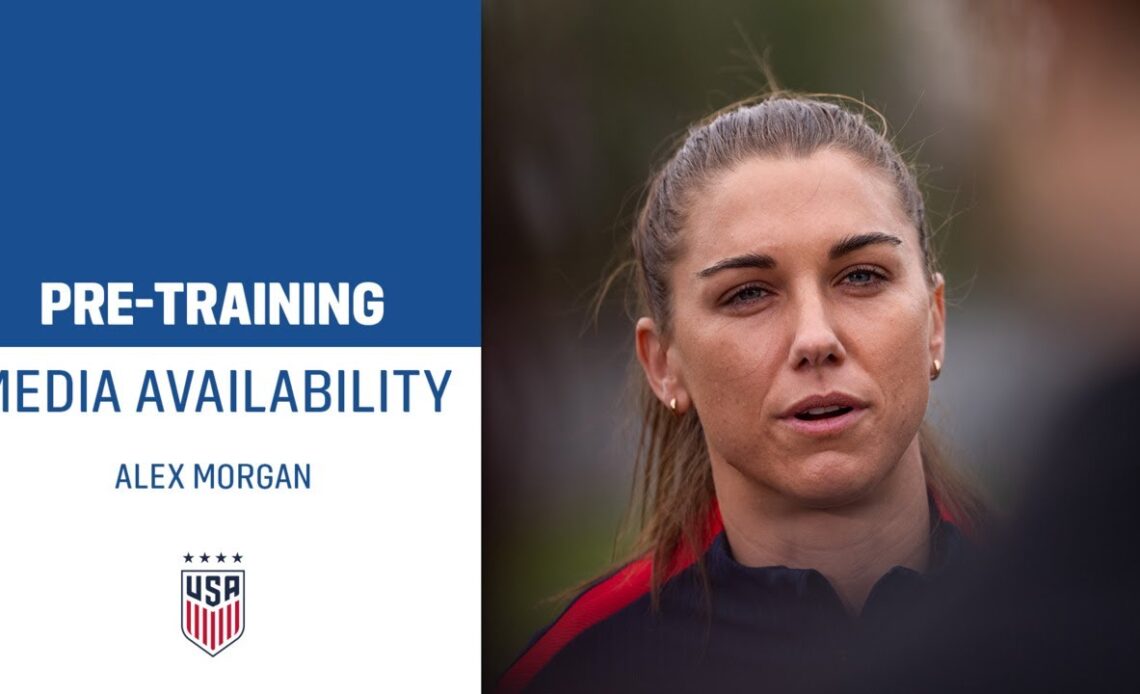 TRAINING CAMP MEDIA AVAILABILITY: Alex Morgan | April 2, 2024 | 2024 SheBelieves Cup