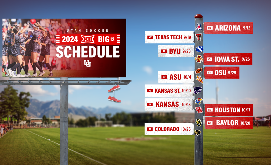 Utah Women’s Soccer’s Inaugural Big 12 Schedule Announced