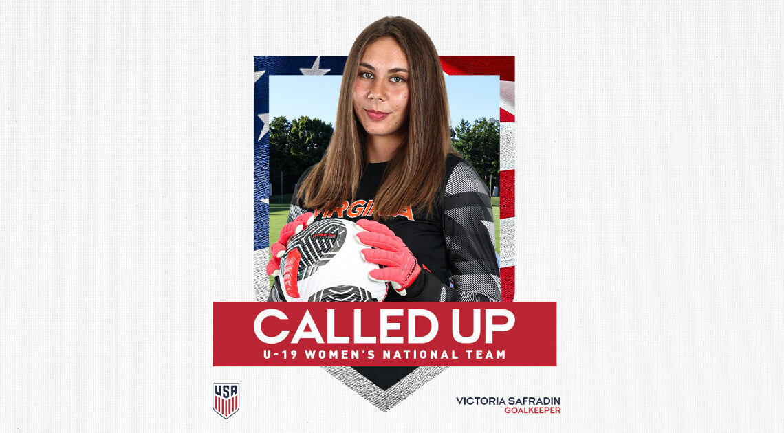 Virginia Women's Soccer | Safradin Tabbed for U.S. U-19 WYNT Training Camp