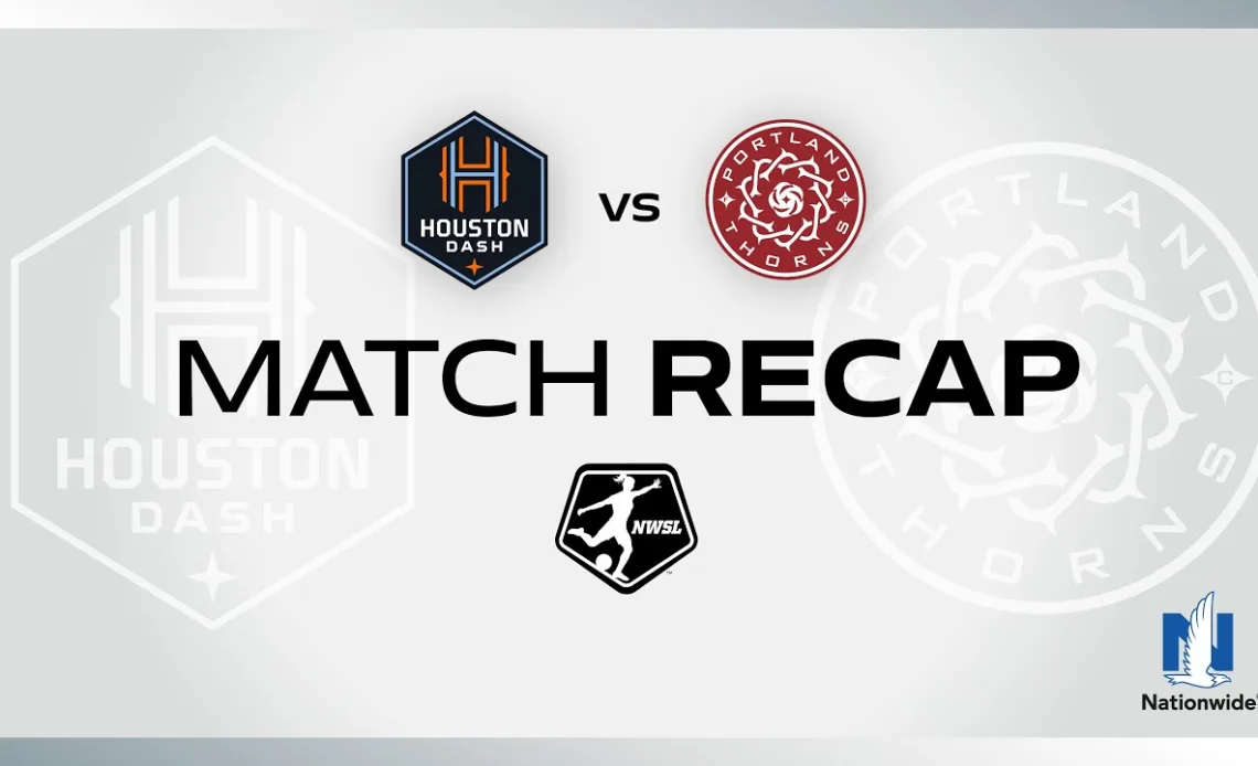 Houston Dash vs. Portland Thorns FC - Highlights