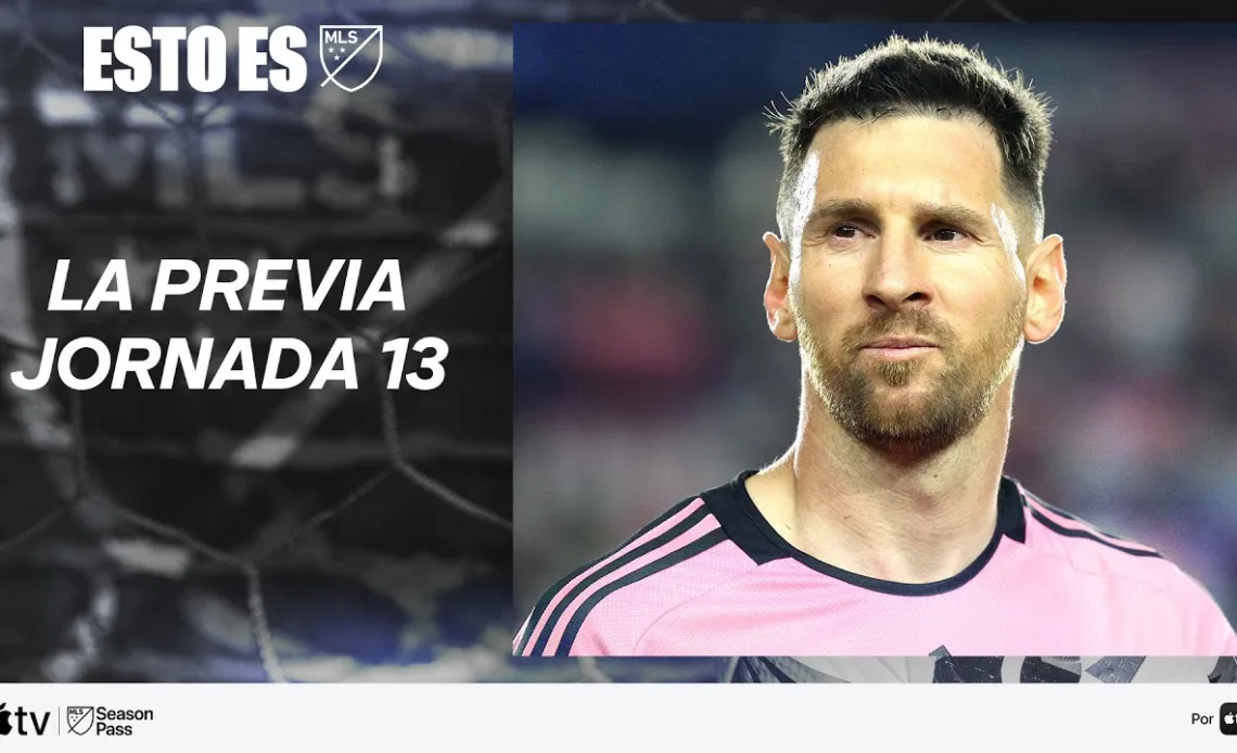 Messi A Ritmo e Imparable ¿Podrá Alcanzar A Carlos Vela En La Hazaña? + Previa de la Jornada 13!
