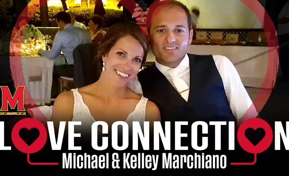 Maryland Love Connection: Michael and Kelley Marchiano